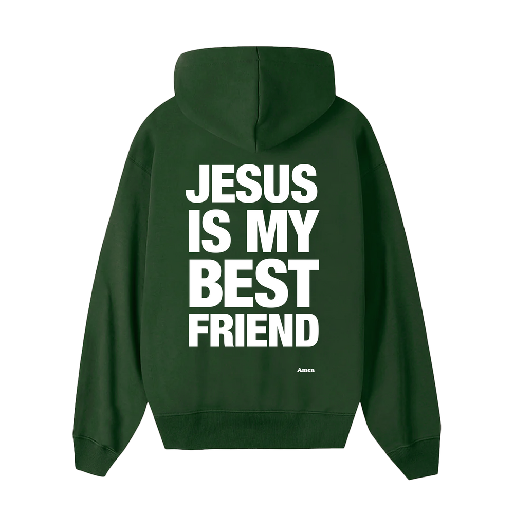 GREEN SWEATSHIRT JESUS IS MY BEST FRIEND