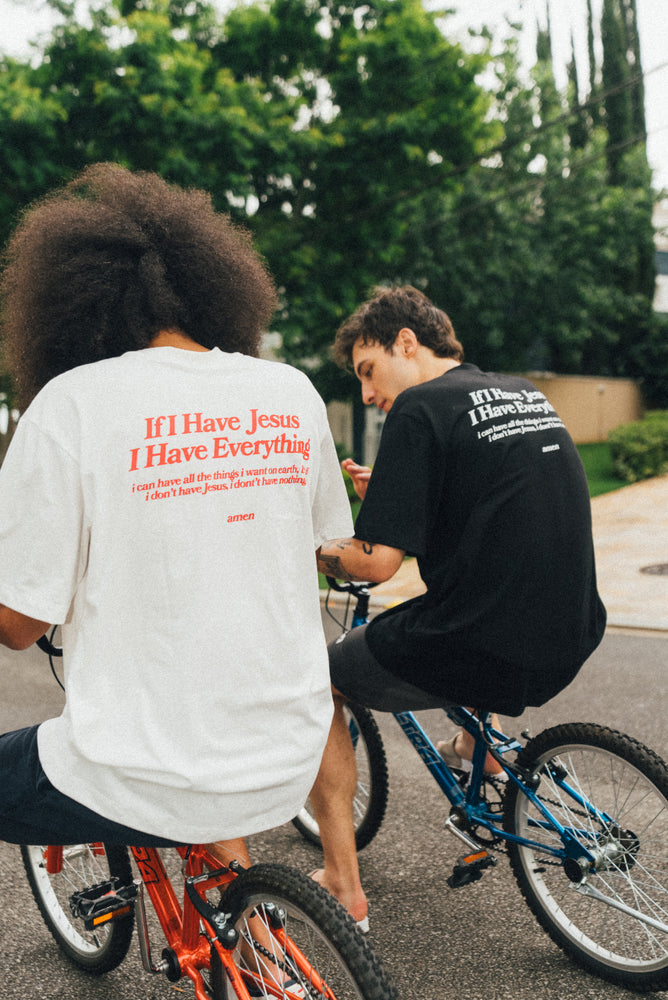 T-SHIRT IF I HAVE JESUS I HAVE EVERYTHING OFF WHITE