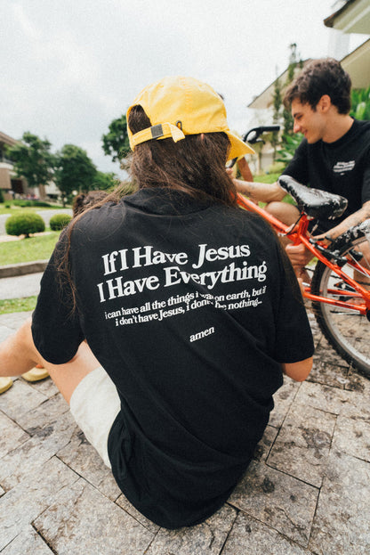 CAMISETA IF I HAVE JESUS I HAVE EVERYTHING PRETA