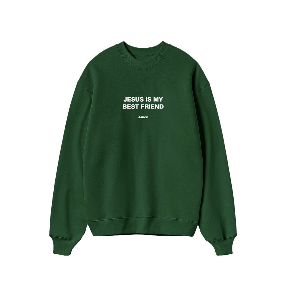 SWEATSHIRT JESUS IS MY BEST FRIEND VERDE