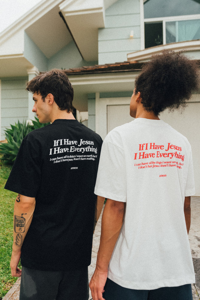 CAMISETA IF I HAVE JESUS I HAVE EVERYTHING OFF WHITE